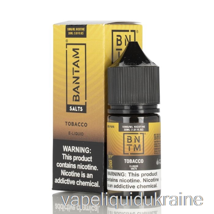 Vape Liquid Ukraine Tobacco SALTS - Bantam Vape - 30mL 18mg